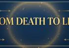 From Death To Life