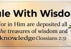 Rule With Wisdom