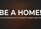 Be a Home!