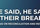 She said, He said: On Their Breakup