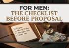 For Men: The Checklist Before Proposal