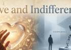 Love and Indifference