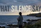 What Silence Says 
