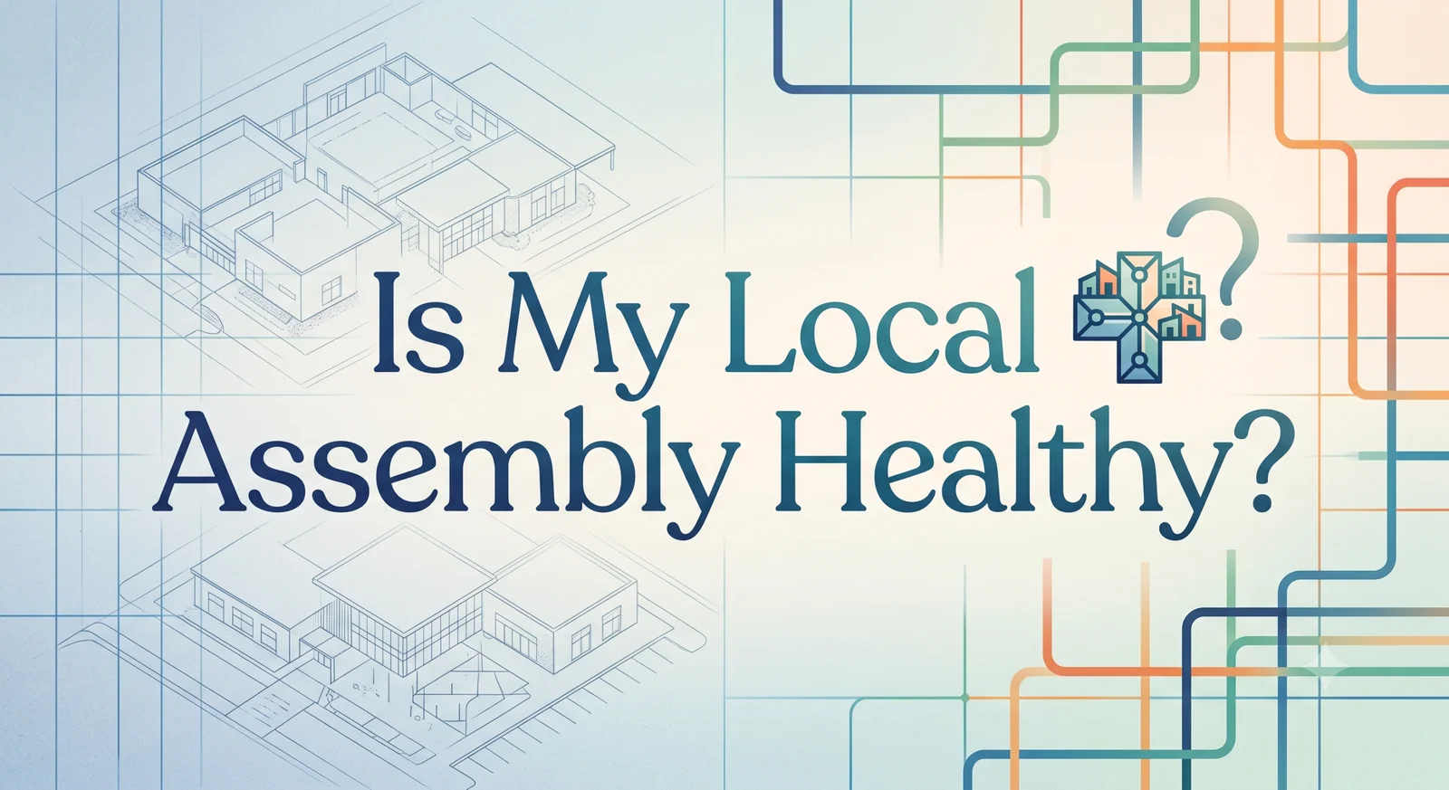 Is My Local Assembly Healthy?