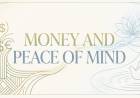 Money And Peace Of Mind