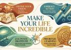 Make Your Life Incredible 