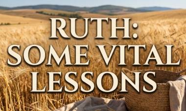 Ruth: Some Vital Lessons