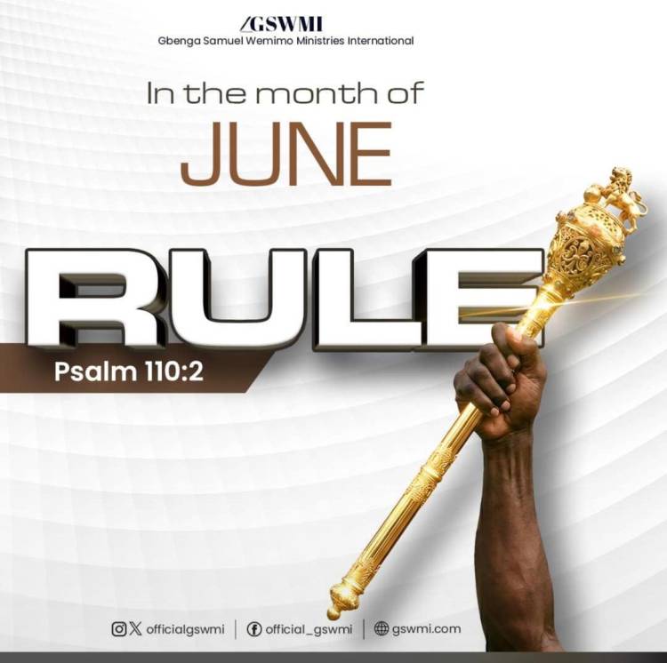 June Is The Month of Rulership