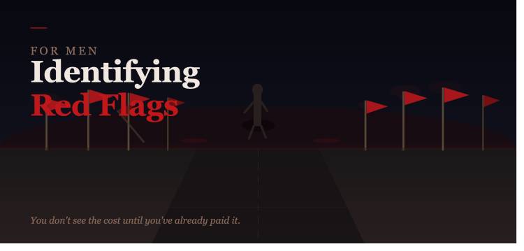 For Men: Identifying Red Flags