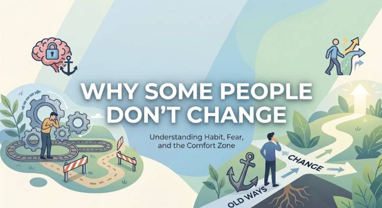 Why Some People Don't Change