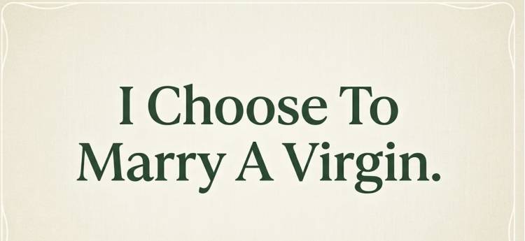 Victor Mong: I Choose To Marry A Virgin
